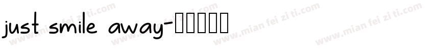 just smile away字体转换